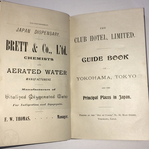 The Club Hotel, Limited. Guide Book of Yokohama, Tokyo and the Principal Places in Japan