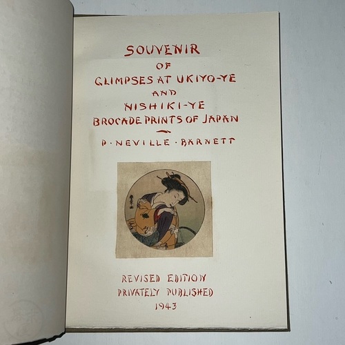 Souvenir of Glimpses at Ukiyo-ye and Nishiki-ye Brocade Prints of Japan by P. Neville Barnett