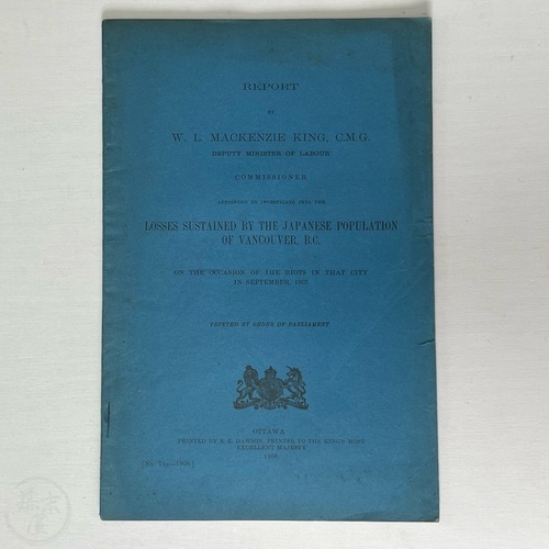 Losses Sustained by the Japanese Population of Vancouver, B.C. on the occasion of the riots in that city in September, 1907