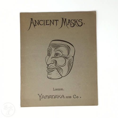 Ancient Masks by Yamanaka & Co.