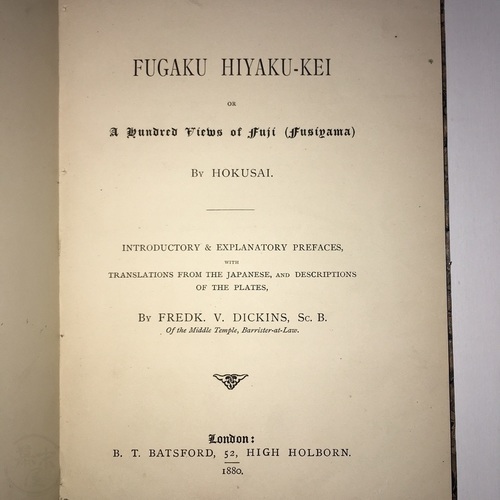 Fugaku Hiyaku-kei or A Hundred Views of Fuji (Fusiyama) by Hokusai by Frederick Victor Dickins