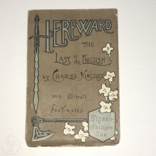 Hereward - The Last of the English by Charles Kingsley